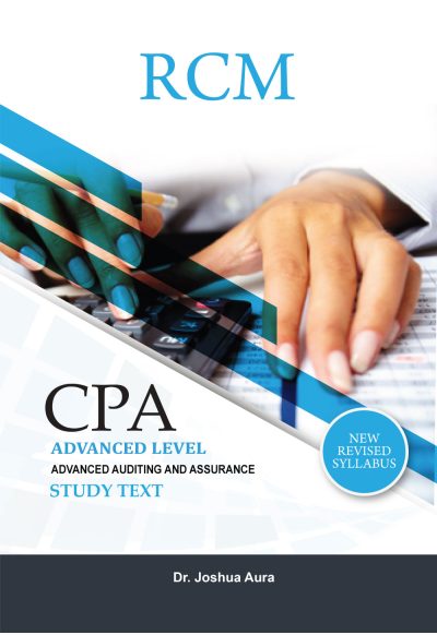 Advanced Auditing And Assurance Study Text [Advanced Level]