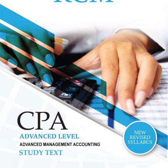 Advanced Management Accounting Study Text [Advanced Level]