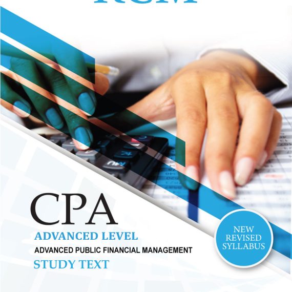 Advanced Public Financial Management Study Text [Advanced Level]